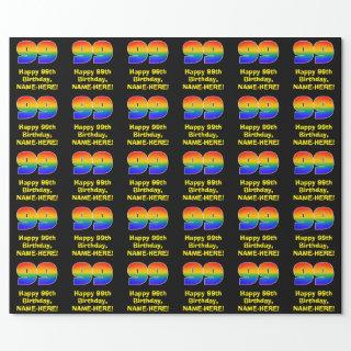 99th Birthday: Fun, Colorful Rainbow Inspired # 99