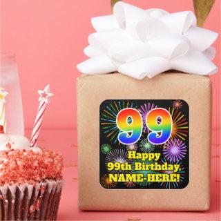 99th Birthday: Fun Fireworks Look, Rainbow # 99 Sq Square Sticker