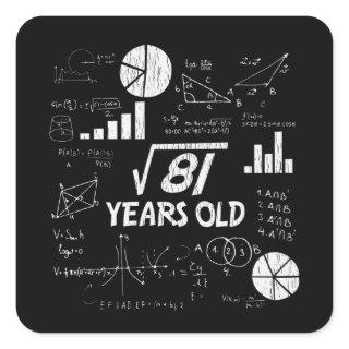 9th Birthday Square Root of 81 - 9 Years Old Bday Square Sticker