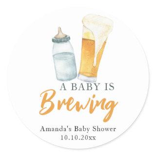 A Baby is Brewing Bottle Beer Baby shower Classic Round Sticker