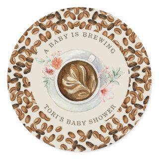 A Baby Is Brewing Coffee Floral Baby Shower  Classic Round Sticker