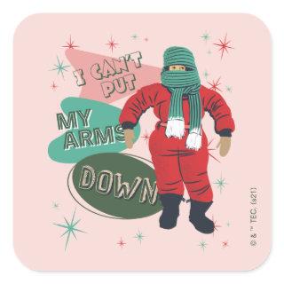 A Christmas Story - I Can't Put My Arms Down Square Sticker