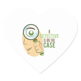 A Detective Is On The Case Heart Sticker