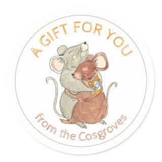 A Gift For You Mice Hug Classic Round Sticker