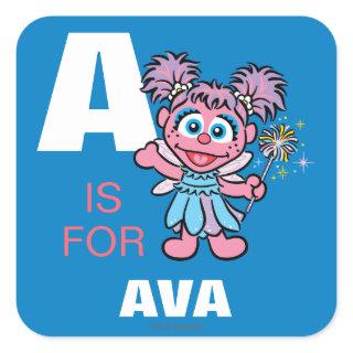 A is for Abby Cadabby | Add Your Name Square Sticker