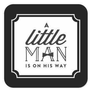 A Little Man Is On His Way Bow Tie Boy Baby Shower Square Sticker