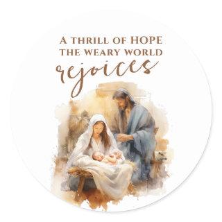 A Thrill of Hope Christmas Carol and Nativity Classic Round Sticker