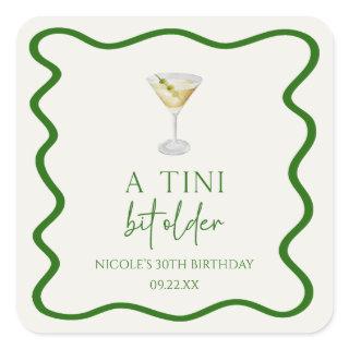 A Tini Bit Older Dirty Martini Birthday Party Square Sticker