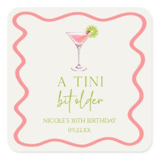 A Tini Bit Older Pink Cosmo Martini Birthday Party Square Sticker