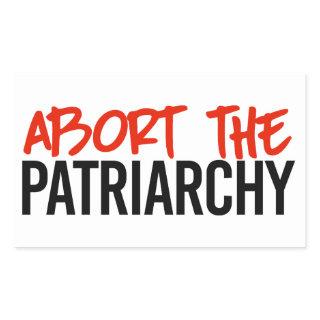 Abort the Patriarchy Rectangular Sticker