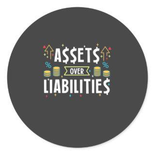 Accountant Assets Over Liabilities Classic Round Sticker