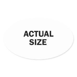 Actual Size Oval Sticker
