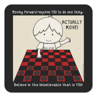 Actually Move Square Sticker