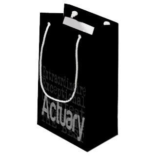 Actuary Extraordinaire Small Gift Bag