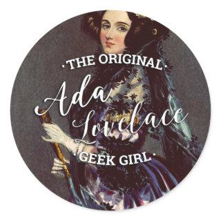 Ada Lovelace - The Original Geek Girl Classic Round Sticker