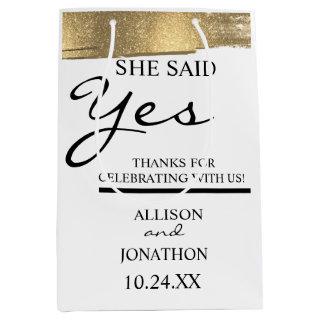 Add Name She Said Yes Gold Glitter Engagement  Medium Gift Bag