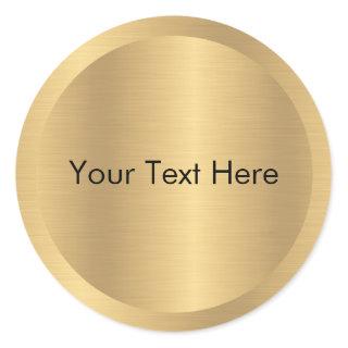 Add Text Faux Gold Metallic Look Blank Template Classic Round Sticker
