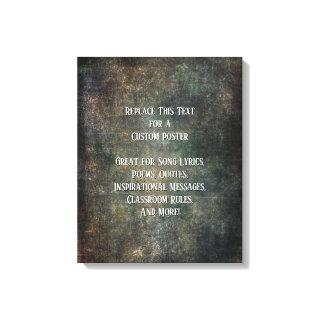 Add Your Text Quote Warm Dark Grunge Textures Post Canvas Print