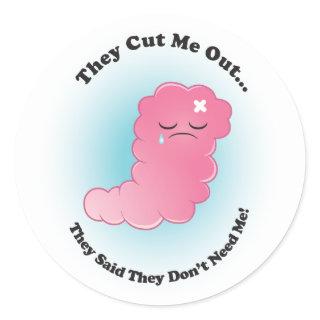 Addie Appendix "They Cut Me Out..." Stickers