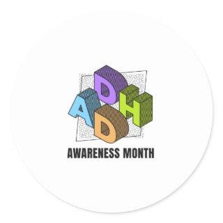 ADHD awareness month Classic Round Sticker