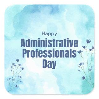 Administrative Professionals Day Square Sticker