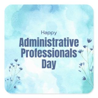 Administrative Professionals Day Square Sticker