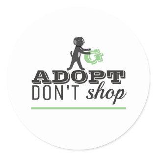 Adopt Don't Shop Classic Round Sticker
