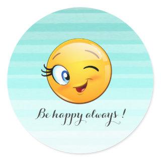 Adorable Winking Emoji Face-Be happy always Classic Round Sticker
