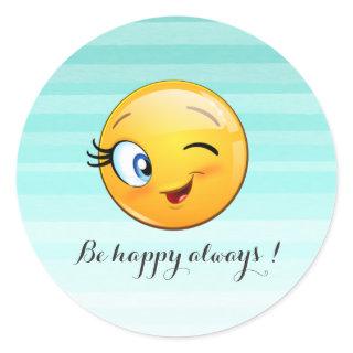 Adorable Winking Emoji Face-Be happy always Classic Round Sticker