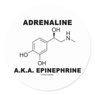 Adrenaline A.K.A. Epinephrine (Chemistry) Classic Round Sticker
