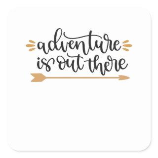 adventure is out there square sticker
