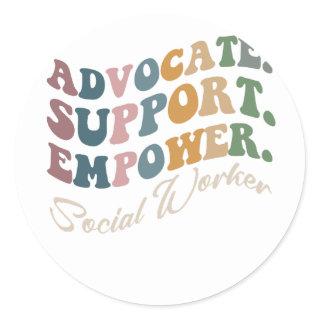Advocate Support Empower Groovy Social Worker Grad Classic Round Sticker