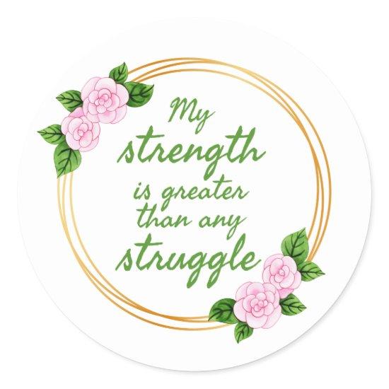 affirmations about struggling and confidence classic round sticker