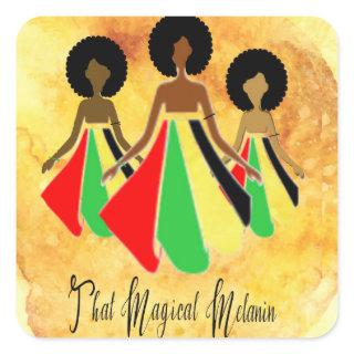 Afrocentric Stickers "That Magical Melanin"