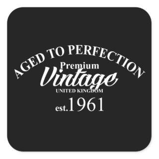 Aged To Perfection Premium Vintage 1961 Square Sticker