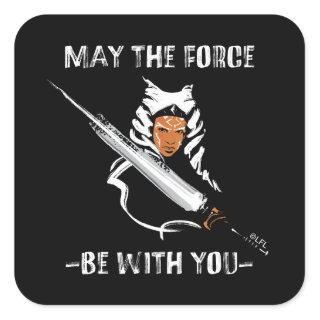 Ahsoka - May The Force Be With You Square Sticker