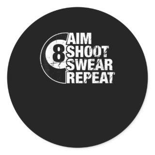aim shoot swear repeat 8 ball pool billiards playe classic round sticker