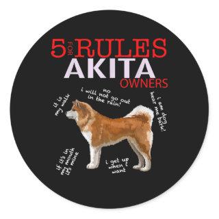Akita Dog | 5 Rules Akita Dog Owner Classic Round Sticker