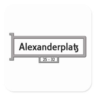 Alexanderplatz, Berlin Street Sign Square Sticker