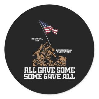 All Gave Some Some Gave All Soldiers US Flag Memor Classic Round Sticker