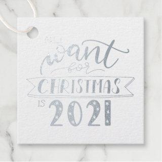 All I want for Christmas Fun Foil Favor Tag