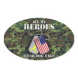 All My Heroes Wear Dog Tags - Camo
