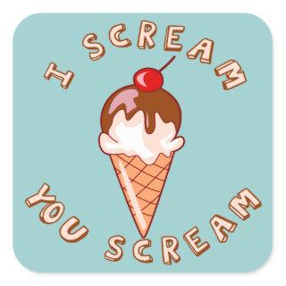 All Scream For Ice Cream Square Sticker