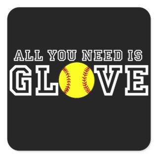 All you Need is Glove! Square Sticker