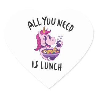 All you need is lunch heart sticker