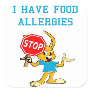Aller-Bunny STOP-Bunny Food Allergies Sq Stickers2 Square Sticker