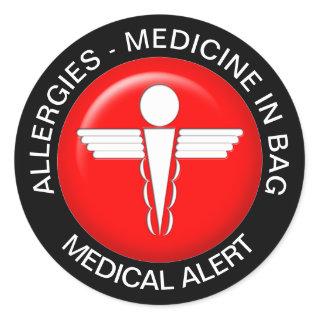 ALLERGIES - medicine in bag Classic Round Sticker