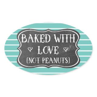 Allergy Baked With Love Not Peanuts Nut Free Retro Oval Sticker