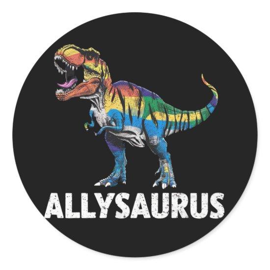 Allysaurus LGBT Dinosaur Rainbow Flag Ally LGBT  Classic Round Sticker
