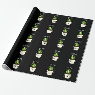 Aloe There Funny Aloe Vera Pun
